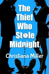 Download The Thief Who Stole Midnight: A New Year’s Romp (Thief of Time Book 1) pdf, epub, ebook