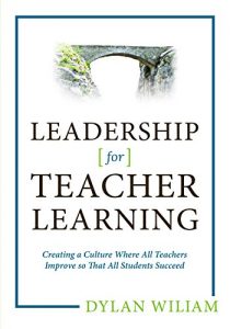 Download Leadership for Teacher Learning: Creating a Culture Where All Teachers Improve So That All Students Succeed pdf, epub, ebook