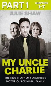 Download My Uncle Charlie – Part 1 of 3 (Tales of the Notorious Hudson Family, Book 2) pdf, epub, ebook