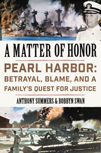 Download A Matter of Honor: Pearl Harbor: Betrayal, Blame, and a Family’s Quest for Justice pdf, epub, ebook