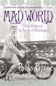 Download Mad World: Evelyn Waugh and the Secrets of Brideshead (TEXT ONLY) pdf, epub, ebook