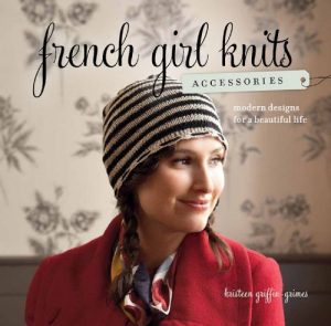 Download French Girl Knits Accessories: Modern Designs for a Beautiful Life pdf, epub, ebook