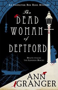 Download The Dead Woman of Deptford: Inspector Ben Ross mystery 6 pdf, epub, ebook