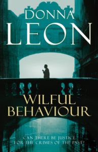 Download Wilful Behaviour: (Brunetti 11) (Commissario Brunetti) pdf, epub, ebook