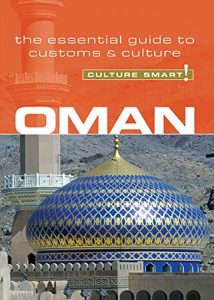 Download Oman – Culture Smart!: The Essential Guide to Customs & Culture pdf, epub, ebook