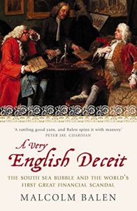 Download A Very English Deceit: The Secret History of the South Sea Bubble and the First Great Financial Scandal (Text Only) pdf, epub, ebook