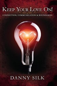 Download Keep Your Love On : Connection Communication And Boundaries pdf, epub, ebook