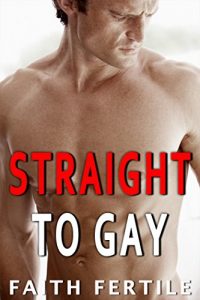 Download Straight to Gay: A First Time Romance pdf, epub, ebook