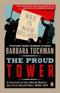 Download The Proud Tower: A Portrait of the World Before the War, 1890-1914 pdf, epub, ebook