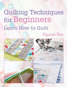 Download Quilting Techniques for Beginners: Learn How to Quilt pdf, epub, ebook