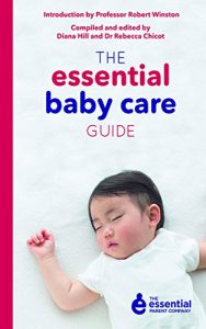 Download The Essential Baby Care Guide (Essential Parent Company) pdf, epub, ebook