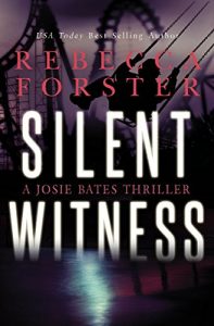 Download SILENT WITNESS: A Josie Bates Thriller (The Witness Series Book 2) pdf, epub, ebook