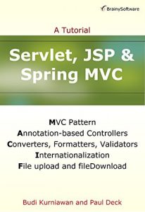 Download Servlet, JSP and Spring MVC: A Tutorial pdf, epub, ebook