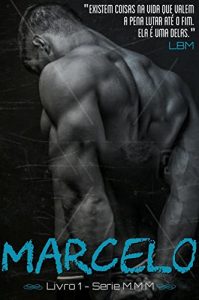 Download Marcelo: Livro 1 – Série M.M.M (Portuguese Edition) pdf, epub, ebook