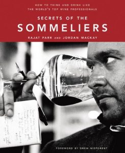 Download Secrets of the Sommeliers: How to Think and Drink Like the World’s Top Wine Professionals pdf, epub, ebook