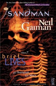 Download The Sandman Vol. 7: Brief Lives (New Edition) (The Sandman series) pdf, epub, ebook