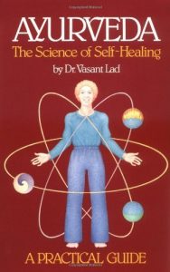 Download Ayurveda: The Science of Self Healing: A Practical Guide pdf, epub, ebook