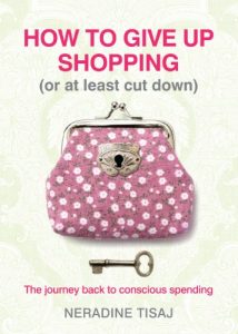 Download How to Give Up Shopping (or at Least Cut Down) pdf, epub, ebook