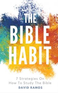 Download The Bible Habit: 7 Strategies On How To Study The Bible pdf, epub, ebook