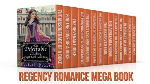 Download The Delectable Dukes Mega Books Collection (Regency Romance) (14 Book Box Set) pdf, epub, ebook