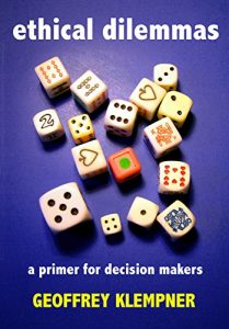 Download Ethical Dilemmas: a primer for decision makers pdf, epub, ebook