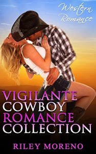 Download VIGILANTE COWBOY: Western Romance Collection pdf, epub, ebook