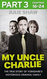 Download My Uncle Charlie – Part 3 of 3 (Tales of the Notorious Hudson Family, Book 2) pdf, epub, ebook