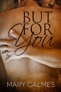 Download But For You (A Matter of Time Book 6) pdf, epub, ebook