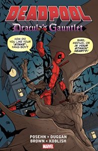 Download Deadpool: Dracula’s Gauntlet pdf, epub, ebook