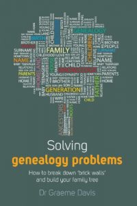 Download Solving Genealogy Problems: How to Break Down ‘brick walls’ and Build Your Family Tree pdf, epub, ebook