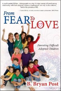 Download From Fear to Love: Parenting Difficult Adopted Children pdf, epub, ebook