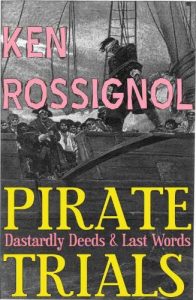 Download Pirate Trials: Dastardly Deeds & Last Words pdf, epub, ebook