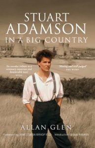 Download Stuart Adamson: In a Big Country pdf, epub, ebook