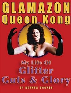 Download Glamazon Queen Kong: My Life of Glitter, Guts, and Glory pdf, epub, ebook