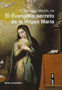 Download El Evangelio secreto de la Virgen María (Spanish Edition) pdf, epub, ebook