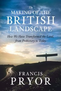 Download The Making of the British Landscape: How We Have Transformed the Land, from Prehistory to Today pdf, epub, ebook