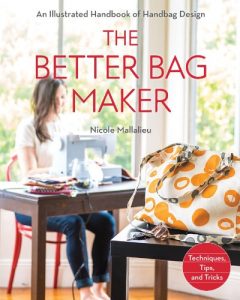 Download The Better Bag Maker: An Illustrated Handbook of Handbag Design • Techniques, Tips, and Tricks pdf, epub, ebook