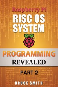 Download Raspberry Pi RISC OS System Programming  Revealed Part 2 pdf, epub, ebook