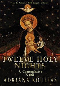 Download Twelve Holy Nights : Contemplations pdf, epub, ebook