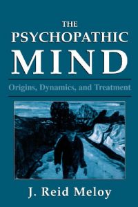 Download The Psychopathic Mind: Origins, Dynamics, and Treatment pdf, epub, ebook