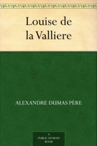 Download Louise de la Valliere pdf, epub, ebook