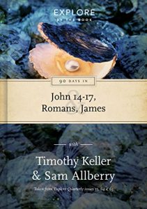 Download 90 Days in John 14-17, Romans & James: Wisdom for the Christian life pdf, epub, ebook