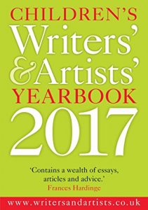 Download Children’s Writers’ & Artists’ Yearbook 2017 (Writers’ and Artists’) pdf, epub, ebook