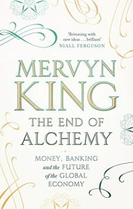 Download The End of Alchemy: Money, Banking and the Future of the Global Economy pdf, epub, ebook