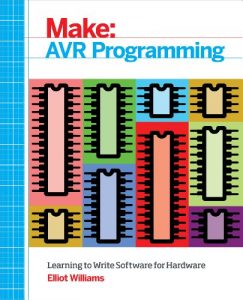 Download AVR Programming: Learning to Write Software for Hardware pdf, epub, ebook