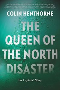 Download The Queen of the North Disaster: The Captain’s Story pdf, epub, ebook