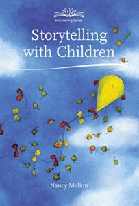 Download Storytelling with Children: A social path of schooling in the language of the human soul (Storytelling Series) pdf, epub, ebook