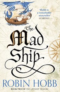 Download The Mad Ship (The Liveship Traders, Book 2) pdf, epub, ebook