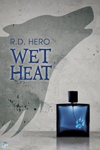 Download Wet Heat pdf, epub, ebook