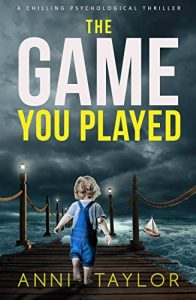 Download The Game You Played: A Chilling Psychological Thriller pdf, epub, ebook